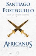 AFRICANUS: EL HIJO DEL CNSUL (EDICIN 10 ANIVERSARIO) de POSTEGUILLO, SANTIAGO 