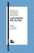 LOS PAZOS DE ULLOA de PARDO BAZAN, EMILIA 
