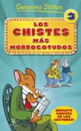 LOS CHISTES MS MORROCOTUDOS 3 de STILTON, GERONIMO 