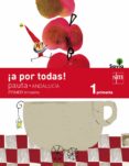 MTODO GLOBALIZADO 1 EDUCACION PRIMARIA 1 TRIMESTRE A POR TODAS PAUTA (ANDALUCA) SAVIA-15 de MENENDEZ GONZALEZ, ELVIRA 