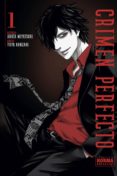 CRIMEN PERFECTO 1 de MIYATSUKI, ARATA  KANZAKI, YUUYA 