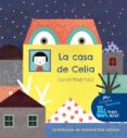 EL TREN AZUL:LA CASA DE CELIA (LETRA IMPRENTA) de MARTINEZ, JAVIER 