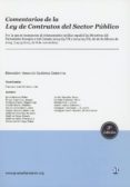 COMENTARIOS DE LA LEY DE CONTRATOS DEL SECTOR PUBLICO: FUNDACION ASESORES LOCALES (3 EDICION) de GUTIERREZ COLOMINA, VENANCIO 