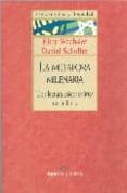 LA METAFORA MILENARIA: UNA LECTURA PSICOANALITICA DE LA BIBLIA de SCHOFFER, DANIEL  WECHSLER, ELINA 