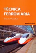 TECNICA FERROVIARIA de ALVAREZ STEIN, ALEJANDRO 