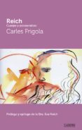 REICH: CUERPO Y PSICOANALISIS de FRIGOLA, CARLOS 