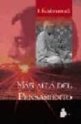 MAS ALLA DEL PENSAMIENTO de KRISHNAMURTI, J. 