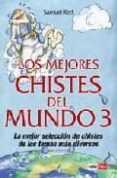 LOS MEJORES CHISTES DEL MUNDO 3 de RED, SAMUEL 