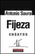 FIJEZA: ENSAYOS de SAURA, ANTONIO 