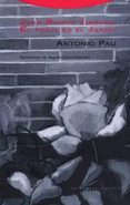 JUAN RAMON JIMENEZ, EL POETA EN EL JARDIN de PAU PEDRON, ANTONIO 