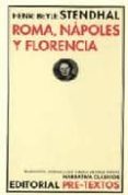 ROMA, NAPOLES Y FLORENCIA de STENDHAL 