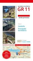 GR11 TOMO 2 CATALUA Y ANDORRA di LAMPRE VITALLER, FERNANDO 