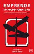 EMPRENDE TU PROPIA AVENTURA di SOLER, T. 