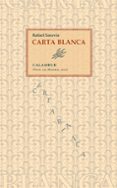 CARTA BLANCA de SARAVIA, RAFAEL 