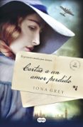 CARTAS A UN AMOR PERDIDO di GREY, IONA 