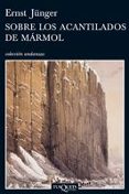 SOBRE LOS ACANTILADOS DE MARMOL de JUNGER, ERNST 
