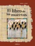 COMO LEER EL LIBRO DE LOS MUERTOS di KEMP, BARRY 