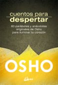 CUENTOS PARA DESPERTAR di OSHO 