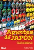 APUNTES DE JAPON: DIARIO DE UN TRADUCTOR DE MANGA EN EL MUNDIAL 2 002 de BERNABE, MARC  CALAFELL, VERONICA 