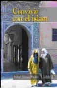 CONVIVIR CON EL ISLAM de GOMEZ PEREZ, RAFAEL 
