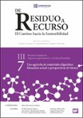 DE RESIDUO A RECURSO: EL CAMINO HACIA LA SOSTENIBILIDA (III. 7): USO AGRICOLA DE MATERIALES DIGERIDOS: SITUACION ACTUAL Y         PERSTPECTIVAS DE FUTURO di VV.AA. 