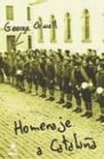 HOMENAJE A CATALUA de ORWELL, GEORGE 