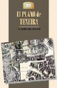 EL PLANO DE TEXEIRA (3 ED) de GEA ORTIGAS, MARIA ISABEL 