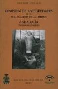 COMISION DE ANTIGEDADES DE LA REAL ACADEMIA DE LA HISTORIA ANDAL UCIA:  CATALOGO E INDICES di MAIER, JORGE  SALAS, JESUS 