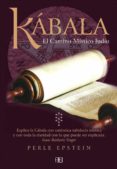 KABALA: EL CAMINO MISTICO JUDIO (2 ED.) di EPSTEIN, PERLE 