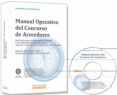 MANUAL OPERATIVO DEL CONCURSO DE ACREEDORES (INCLUYE CD-R) de SOLER LOPEZ, CARLOS JOSE 
