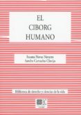 EL CIBORG HUMANO de NAVAS NAVARRO, SUSANA 