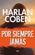 POR SIEMPRE JAMAS de COBEN, HARLAN 
