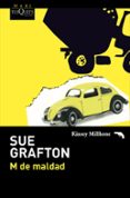 M DE MALDAD de GRAFTON, SUE 