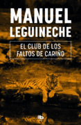 EL CLUB DE LOS FALTOS DE CARIO de LEGUINECHE, MANUEL 
