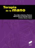 TERAPIA DE LA MANO de MARTINEZ PIEDROLA, ROSA MARIA 