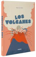 LOS VOLCANES di GEIS, PATRICIA 