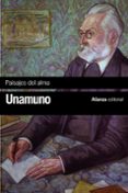 PAISAJES DEL ALMA de UNAMUNO, MIGUEL DE 