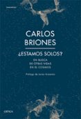 ESTAMOS SOLOS? de BRIONES LLORENTE, CARLOS 