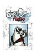 SUPEROSO Y SU AMIGO N 2 di KUNKEL, MIKE 