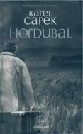 HORDUBAL (NOETICA I) di CAPEK, KAREL 