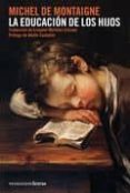 LA EDUCACION DE LOS HIJOS di VV.AA