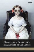 ORGULLO Y PREJUICIO: EL AMANECER DE LOS ZOMBIS de HOCKENSMITH, STEVE 
