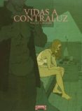 VIDAS A CONTRALUZ (2 ED.) di VV.AA