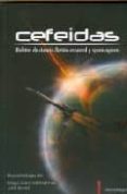 CEFEIDAS: RELATOS DE CIENCIA-FICCION ESPACIAL Y SPACE-OPERA di VV.AA. 