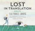 LOST IN TRANSLATION AGAIN di FRANCES SANDERS, ELLA 