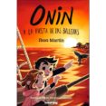 ONIN Y LA FIESTA DE LAS BALLENAS di MARTIN, IBON 