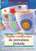 VAJILLA MULTICOLOR DE PORCELANA PINTADA de FRANKE, TAMARA 