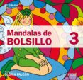 MANDALAS DE BOLSILLO 3 de FALCON, GLORIA 