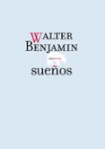 SUEOS de BENJAMIN, WALTER 