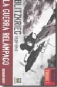 BLITZRIEG 1939-1941 LA GUERRA RELAMPAGO de OVERY, RICHARD 